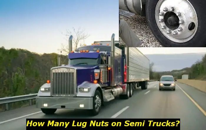 how many lug nuts on semi truck
